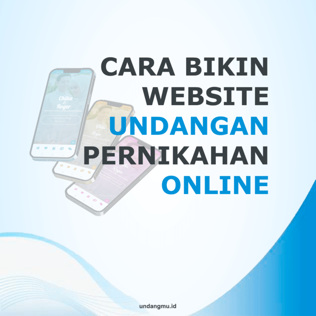 cara membuat undangan nikah website digital